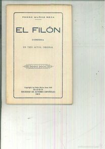 Libri antichi: EL FILÓN. Pedro Muñoz Seca